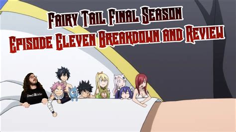 Fairy Tail Final Season Episode Review And Breakdown Youtube