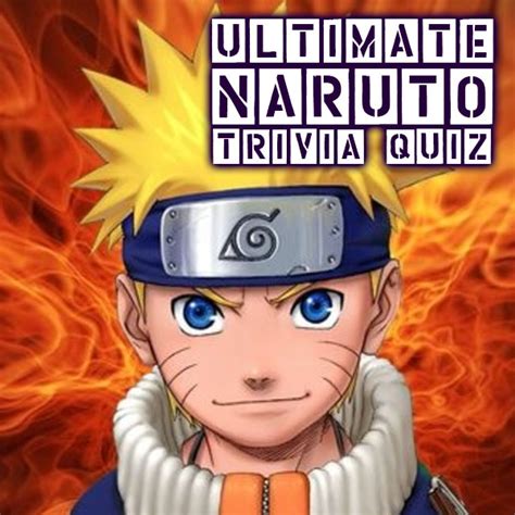 Ultimate Naruto Trivia Quiz Animation Quizrain