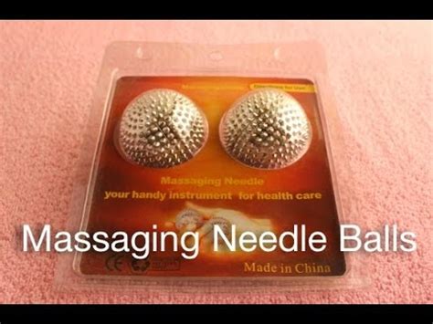 Massaging Needle Balls YouTube