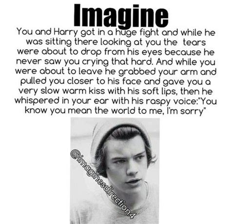 fight i never want to fight with him harry imagines one direction imagines harry styles imagines