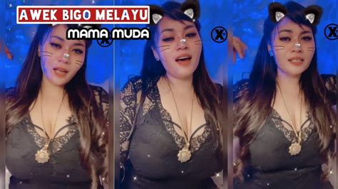 Awek Bigo Melayu Mama Muda Youtube