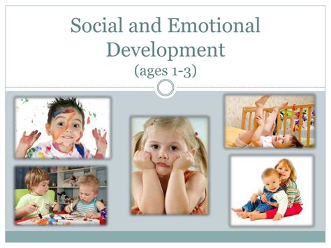 Ppt Social And Emotional Development Ages 1 3 Powerpoint