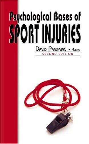 Psychological Bases Of Sport Injuries 9781885693181 Abebooks