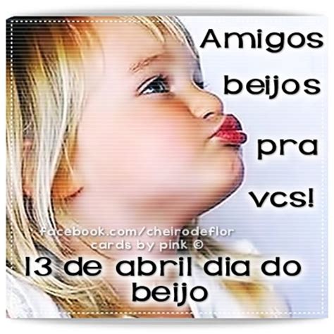 Dia 13 de abril foi o dia do beijo. Dia do Beijo - Imagens e Mensagens para Facebook ...