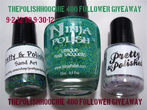 Thepolishhoochie 400 Followers Giveaway Giveaway Blog Followers