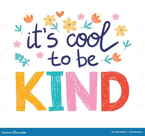 Its Cool To Be Kind Vector Lettering Motivational Phrase Positive