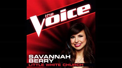 Savannah Berry Little White Church The Voice Studio Version