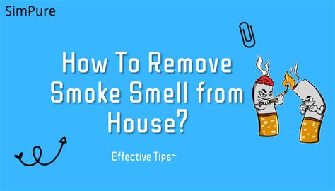 How To Remove Smoke Smell From House
