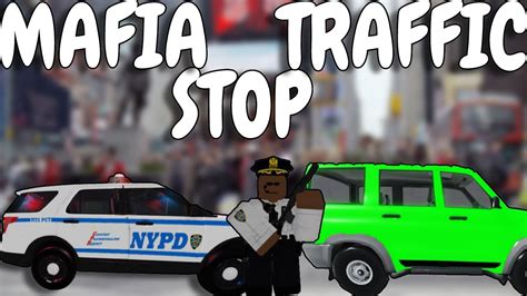 Mafia Traffic Stop Policesim Nyc Youtube