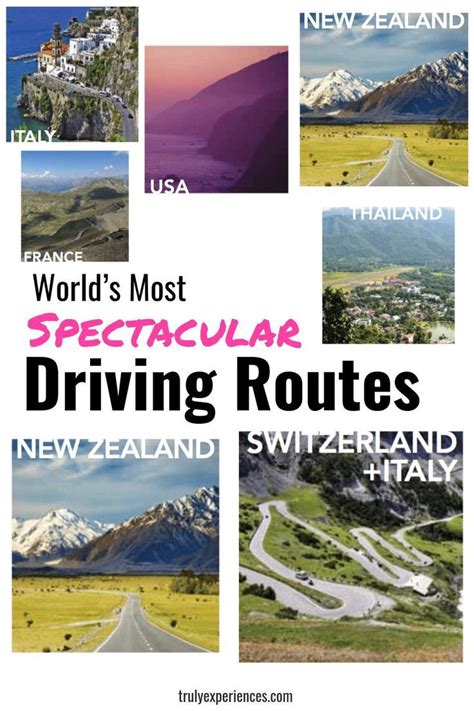 Worlds Most Spectacular Driving Routes For The Ultimate Road Trip