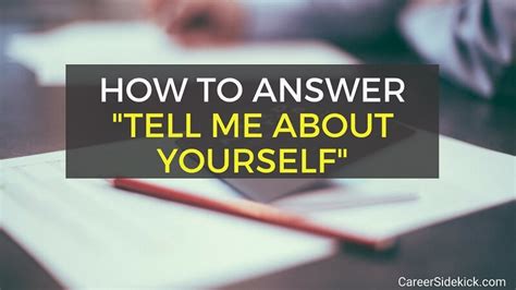 How To Answer Job Interview Questions Tell Me About