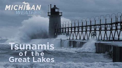 Tsunamis Of The Great Lakes Video