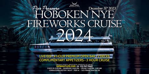 Hoboken New Years Eve Fireworks Party Cruise 2024 New York
