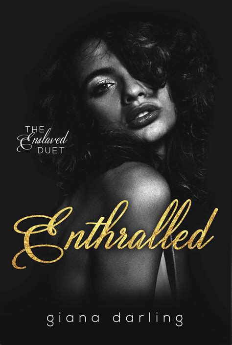 liv s world of books cover reveal enthralled by giana darling