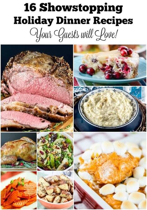 16 Showstopping Holiday Dinner Recipes Flavor Mosaic Holiday Dinner