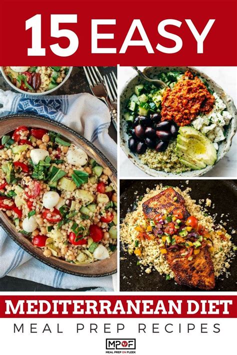 15 Easy Mediterranean Diet Meal Prep Recipes Meal Prep On Fleek