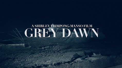 Grey Dawn 2015 Official Trailer Youtube