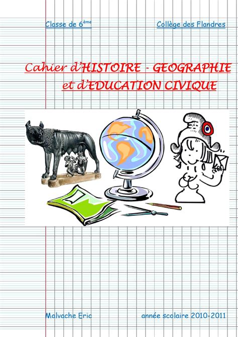 6eme Cahier d'Histoire geographie et Education civique by ...