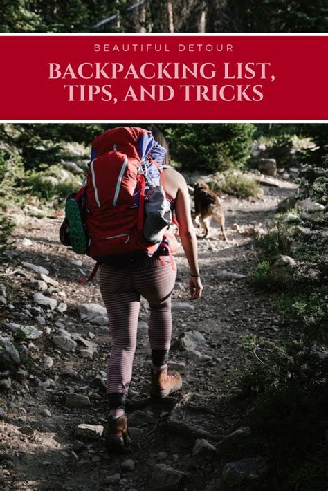 backpacking list tips and tricks beautiful detour