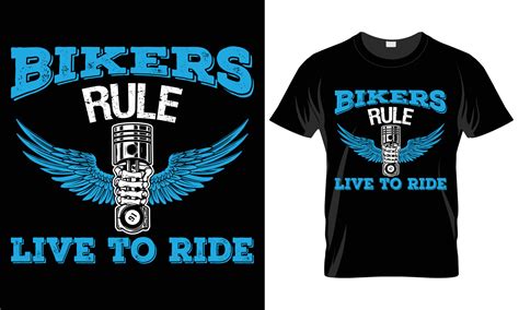 Motorcycle Typography T Shirt Vector Design Bikers Rule Live To Ride