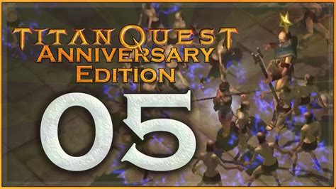 Lilith mod gives you a whole new world map, a whole new quest series and music. Titan Quest Anniversary Edition Gameplay Part 5 - YouTube