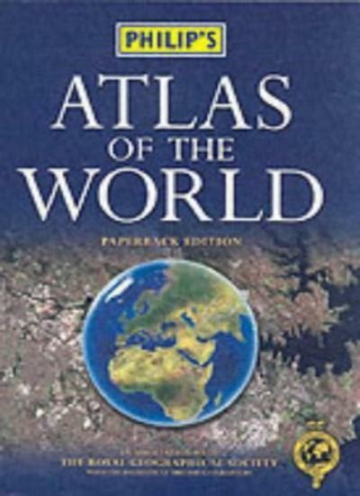 Philips Atlas Of The World 9780540082360 Ebay