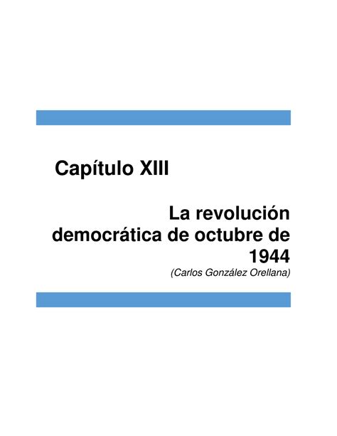 capítulo 13 la revolución democrática de octubre 1944 la revolución democrática de octubre de