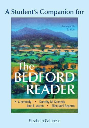 The bedford reader 11th edition. Student Companion for The Bedford Reader 14th Edition ...