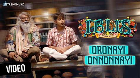 Bamba bamba video song from iblis malayalam movie exclusively on trendmusic. Iblis Malayalam Movie | Oronayi Onnonnayi Video Song ...
