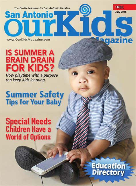 Our Kids Magazine July 2015 By Our Kids Magazine Issuu