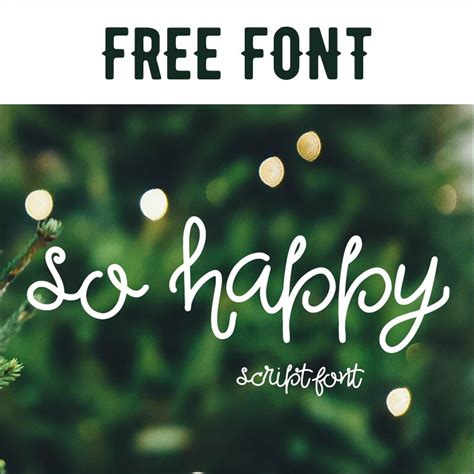 Free Font So Happy Free Pretty Things For You
