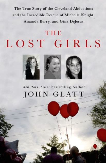 The Lost Girls The True Story Of The Cleveland Abductions And The