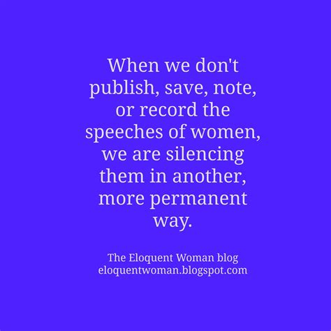 The Eloquent Woman Index Hits 200 Famous Speeches By Women Denise