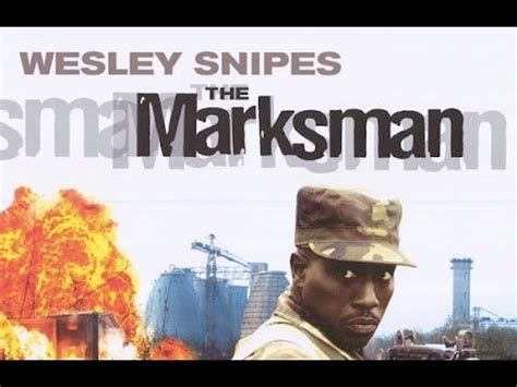 We wish you have great time on our website the marksman (2021). The Marksman (2005) Wesley Snipes killcount - YouTube