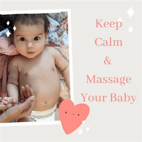 Keep Calm Massage Your Baby Baby Massage Newborn Gas Massage