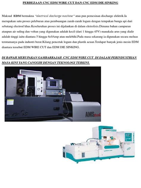 Please fill this form, we will try to respond as soon as possible. Perbezaan Cnc Edm Wire Cut & Die Sinking