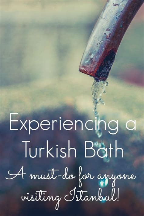 A Turkish Bath Is Something Everyone Should Experience When Traveling