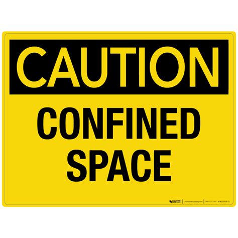 Caution Confined Space Wall Sign Phs Safety