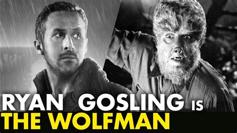 Ryan Gosling Is The Wolfman And Upgrade Goes To Tv Youtube