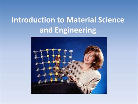 Ppt Introduction To Material Science And Engineering Powerpoint Hot Sex Picture