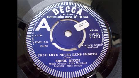 Errol Dixon True Love Never Runs Smooth 1960s Blues Ballad Youtube