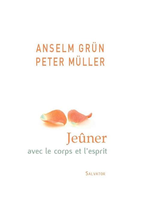 Jeûner Avec Le Corps Et L´esprit Salvator