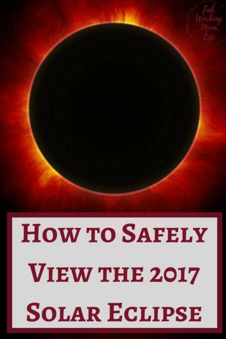 How To Safely View The 2017 Solar Eclipse