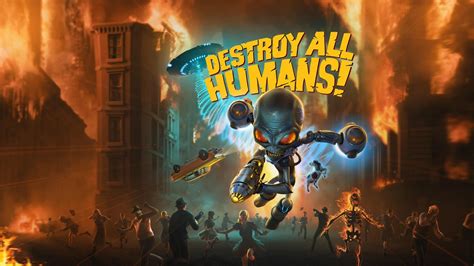 Annihilate puny humans using an. E3 2019: Anunciado un remake de Destroy All Humans! para ...