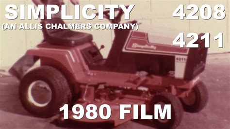 1980 Simplicity Regent 4211 4208 Lawn Tractors Film Allis Chalmers