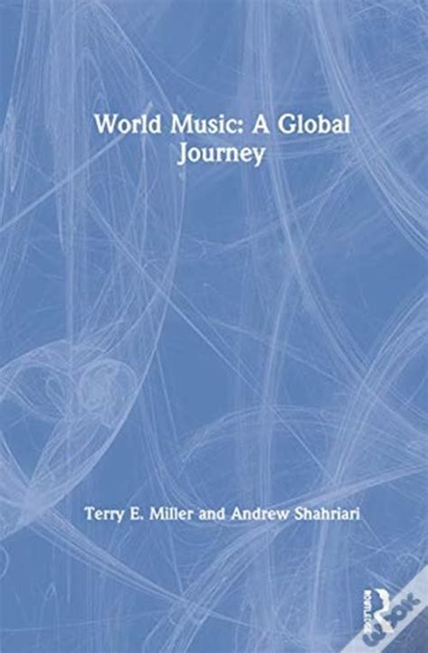 World Music A Global Journey Livro Wook