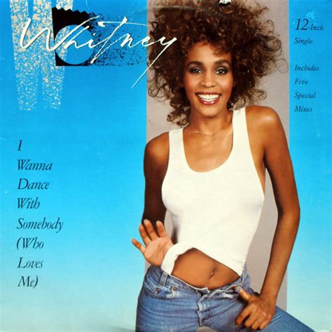 It was, 'i wanna do that dance of life with somebody.' that was the thought behind the song. I Wanna Dance With Somebody (Who Loves Me) | Discogs