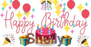 Maybe you would like to learn more about one of these? Happy Birthday Shelly