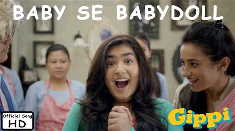 It moves quickly between the different locations, highlighting similarities and differences. Baby Se Babydoll - Full Song - Gippi - YouTube