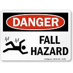 Hazard Fall Signs Sign Danger Osha Trip